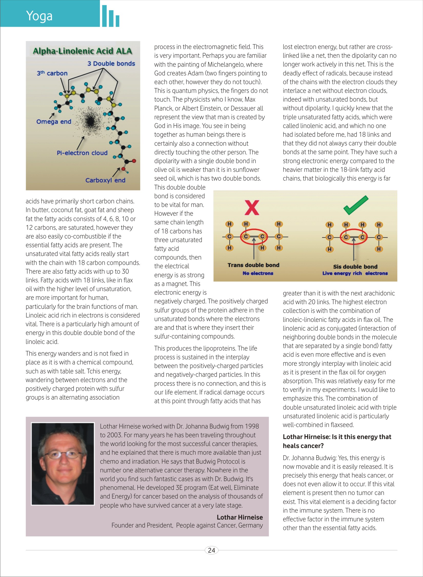 The Interview of Dr. Johanna Budwig The Omega 3 Lady by Dr. Om Verma